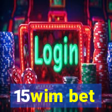 15wim bet